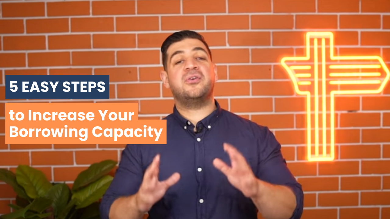 5 Easy Tips to Increase Your Borrowing Capacity